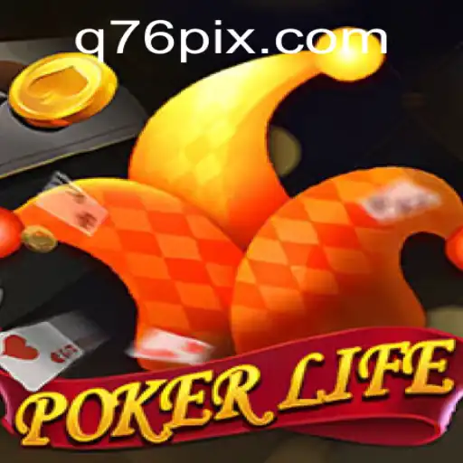 PokerLife: Descubra o Fascinante Mundo do Jogo de Cartas em Q76.com